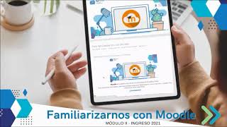 Familiarizarnos con la Plataforma Moodle