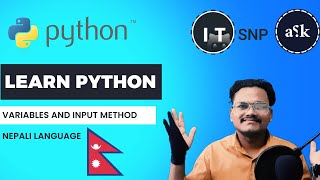 Variables and Input Method in Python // Learn Python in Nepali