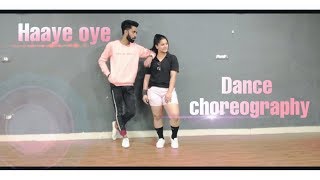 Haaye Oye - QARAN ft. Ash King  | Shantanu Maheshwa || Dancen Choreography by MD vishal chauhan