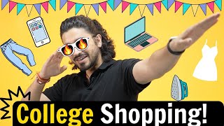 College Shopping | What all things to buy in College?