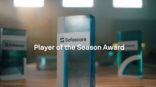 Announcement video | Sofascore Player of the Season 2024