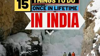 15 Things to do once in Lifetime in INDIA