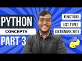 Python Part 3 - Functions | List | Tuple | Dictionary | Sets | Master the fundamentals