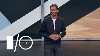 Google I/O 2016 - Keynote