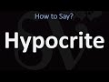 How to Pronounce Hypocrite? (CORRECTLY)