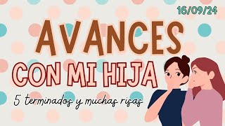 AVANCES🔥los avances de mi hija con muchas risas😵  5 TERMINADOS❤☺ @Crucesconamor