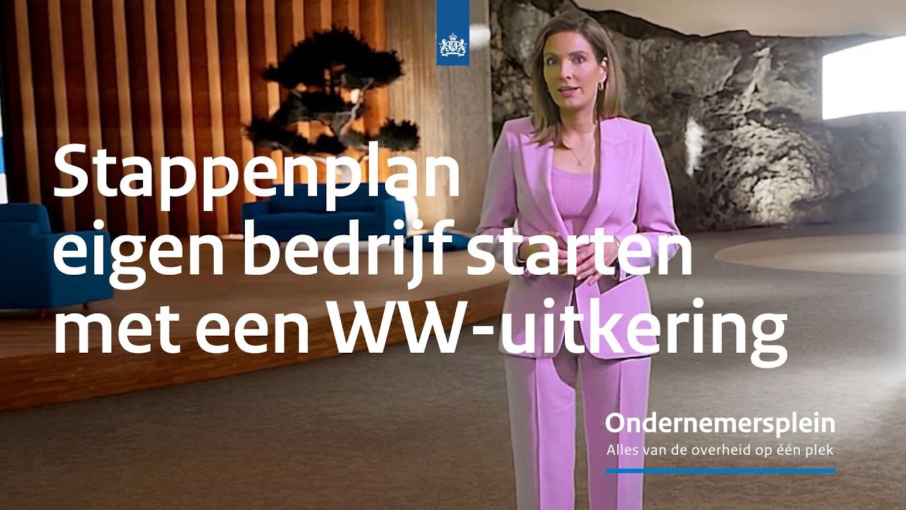 Stappenplan Eigen Bedrijf Starten Met Een WW-uitkering ...