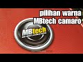 MBtech camaro pilihan warna