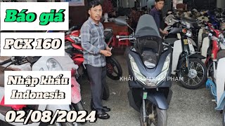 Báo Giá Honda PCX 160ABS NK Indonesia mới nhất ngày 02/08/24 tại CH Mai Duyên.Khải Phạm #pcx #pcx160