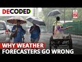 Decoded | Weather Forecasting In India And Why It Often Goes Wrong