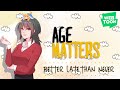 【 Age Matters WEBTOON Dub 】Better Late Than Never (Episode 0)