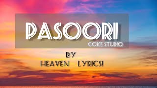 Pasoori [lyrics] | coke studio | Ali Sethi × shae Gill.