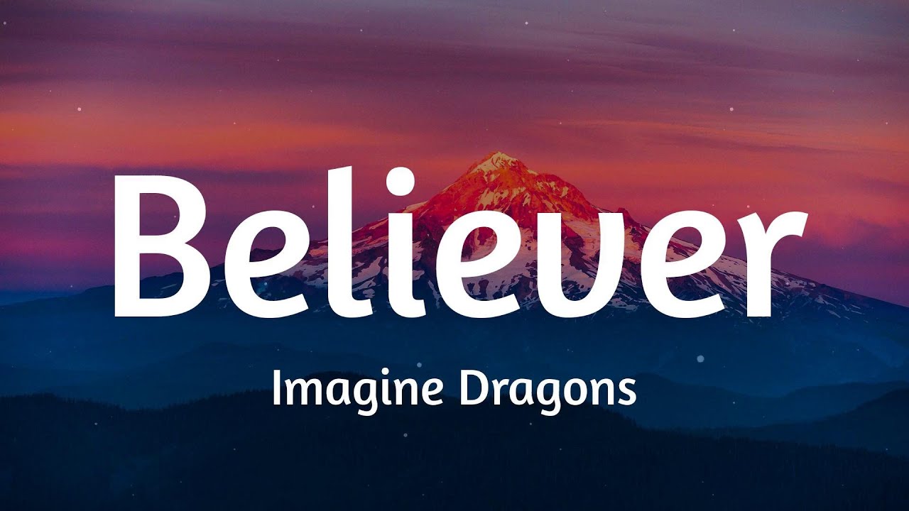 Imagine Dragons - Believer (Lyrics) || Mix Lyrics || Ed Sheeran, Wiz ...