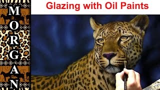 Glazing oil painting techniques - Painting Tutorial - Leopard - Jason Morgan Wildlife Art