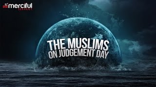 Muslims on Judgement Day