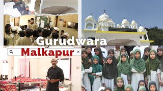 Malkapur HISTORICAL GURUDWARA GURU GOBIND SINGH JI ऐतिहासिक गुरुद्वारा मे अली अलाना के बच्चे