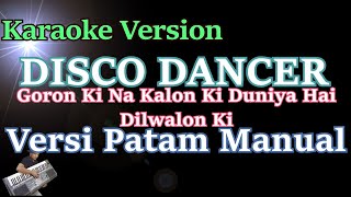 [Karaoke] Disco Dancer - Goron Ki Na Kalon Ki | Duniya Hai Versi Patam Manual (Karaoke India) HD