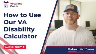 How to Use Our VA Disability Calculator