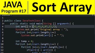 Java Program #17 - Sort an Array of Integers in ascending order