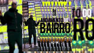 Deejay Poco  - Andamento Do Bairro [TMP]