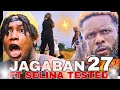 Jagaban Ft Selina Tested Episode 27-(REUNITED AND FIGHT) review