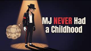 Michael Jackson Never Had a Childhood: Here's How It Destroyed Him