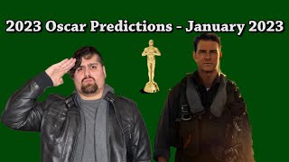 2023 Oscar Predictions - January 2023