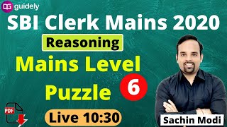 SBI Clerk Mains 2020  | Mains level Puzzles | Mains Level Reasoning by  Sachin Modi Sir
