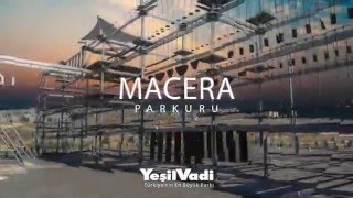 Macera Parkuru | Yeşilvadi Gaziantep