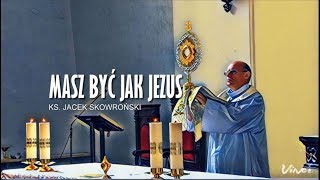 #4 MASZ BYĆ JAK JEZUS