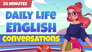 30 Minutes Practice English Speaking Conversations
