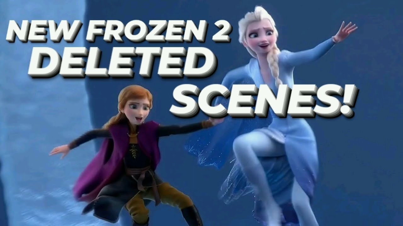 Frozen 2 Deleted Scenes At Andre Thompson Blog