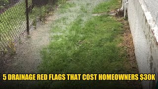 5 Drainage Red Flags That Cost Homeowners $30K