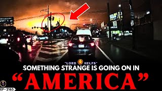 🔴SOMETHING STRANGE IS GOING ON IN AMERICA! #godmessage #Jesus | God's Message Now | Lord Helps ~2165