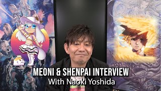 FFXIV: Interviewing Naoki Yoshida - Meoni \u0026 Shenpai