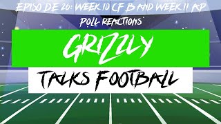 Grizzly Talks Football Episode 26