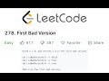 LeetCode First Bad Version Solution Explained - Java