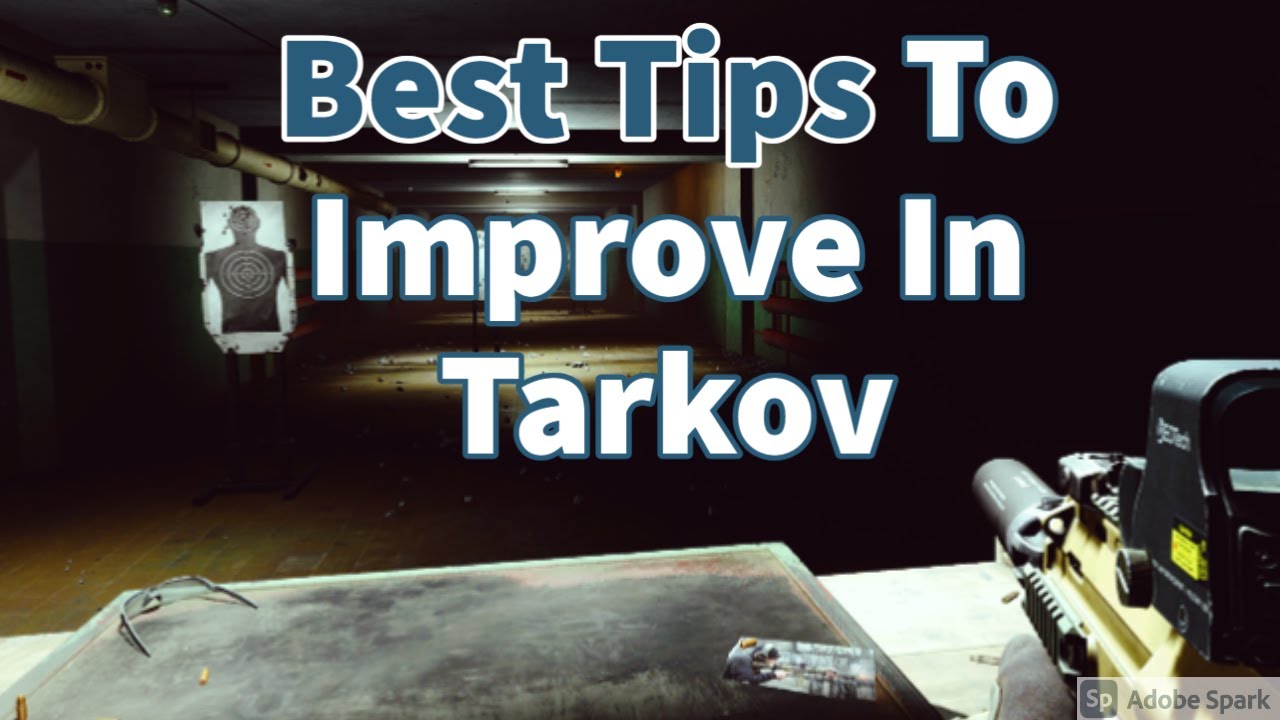 Best Tips To Help You Improve In Escape From Tarkov - YouTube