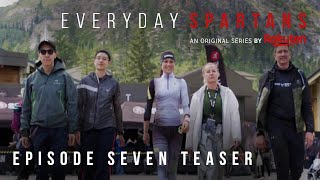 Everyday Spartans: FINAL Episode 7 Teaser