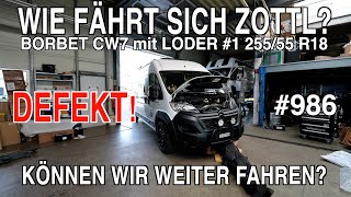 #986 ZOTTL - Bestätigt sich der Defekt? Fahreindruck BORBET CW7 mit Loder #1 AT, Können wir weiter?