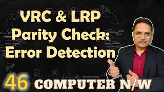 VRC and LRC: Understanding Vertical and Longitudinal Redundancy Check for Error Detection