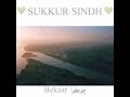 Discover the beauty of sukkur City