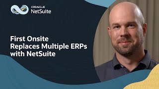 First OnSite Swaps Multiple ERPs and QuickBooks for NetSuite