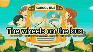 Wheels on the Bus | Nursery Rhymes & Kids Songs