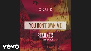 SAYGRACE - You Don't Own Me (Thrill Remix)[Audio]