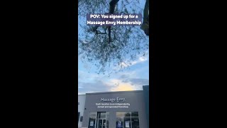 POV: You signed up for a Massage Envy Membership
