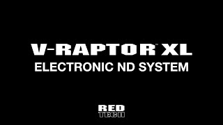 RED TECH | V-RAPTOR XL | Electronic ND System