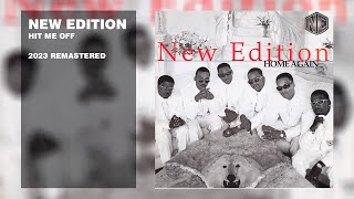 New Edition - Hit Me Off (2023 Remastered) (Lyric Video)