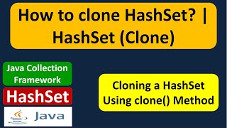 How to clone HashSet? | HashSet (Clone) | Java Collection Framework