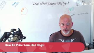 The Basics Of How To Price Your Hot Dogs